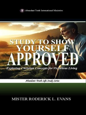cover image of Study to Show Yourself Approved